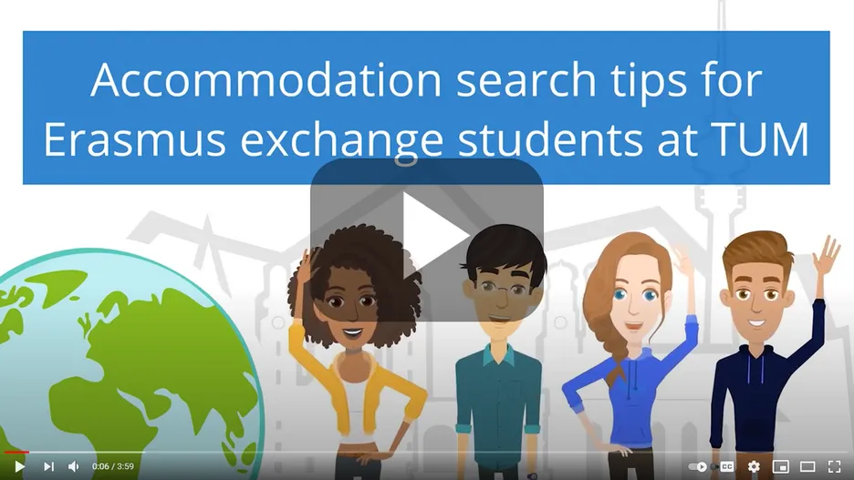 Teaser image for the video Accommodation search tips for Erasmus exchange students at TUM