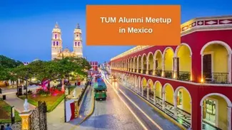 Visual TUM Alumni Meeting Mexico