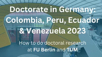 Grafik zum Webinar für Promovierende aus Kolumbien, Ecuador, Peru und Venezuela mit der FU Berlin