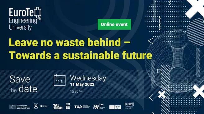 Visual for the web event in the framework of the EuroTeQ Collider 2022 Leave no waste behind - Towards a sustainable future 