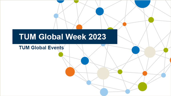 Visual TUM Global Week 2023