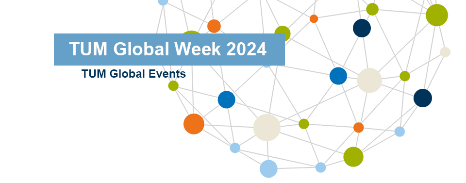 Visual der TUM Global Week